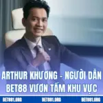 CEO Arthur Khương Bet88